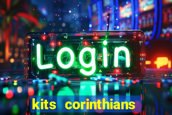 kits corinthians dls 19
